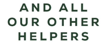 Text in green capital letters reads: "AND ALL OUR OTHER HELPERS" on a light background, celebrating the spirit of community found in new homes in Wildlight FL.