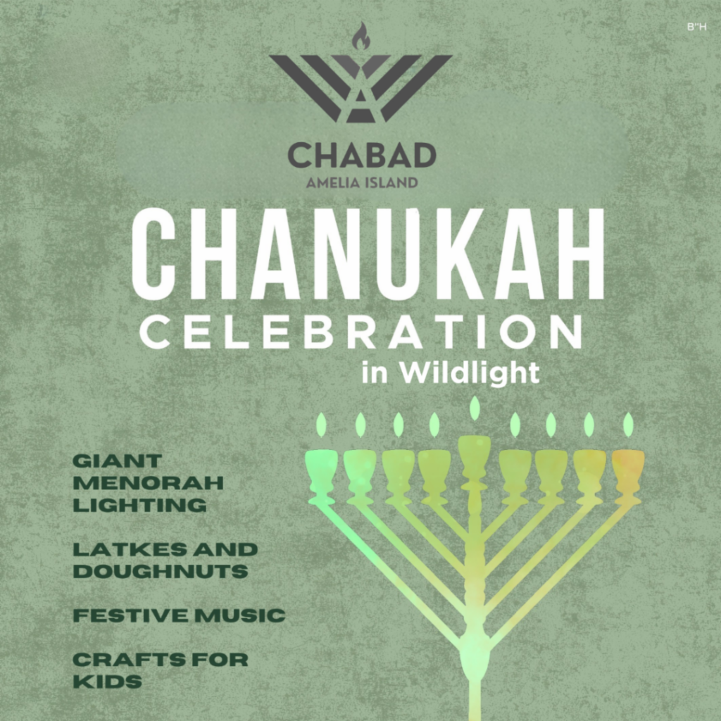 Green flyer for Chabad Amelia Island's Chanukah Celebration in Wildlight Florida, featuring a menorah and listing activities like menorah lighting, food, music, and crafts for kids—a joyful event in the heart of the Wildlight Yulee Florida community.