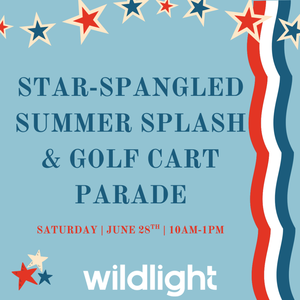 Event flyer with red, white, and blue stars and stripes. Text reads: "Star-Spangled Summer Splash & Golf Cart Parade. Saturday June 28th, 10am-1pm. Celebrate in the Wildlight Yulee Florida community—discover new homes in Wildlight FL!.