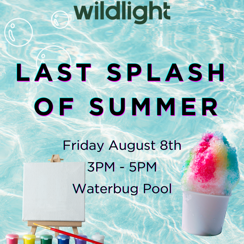 Event flyer over a pool background features "Last Splash of Summer," date/time/location, a blank canvas with paints, and colorful shaved ice—perfect for the Wildlight Yulee Florida community to celebrate together.
