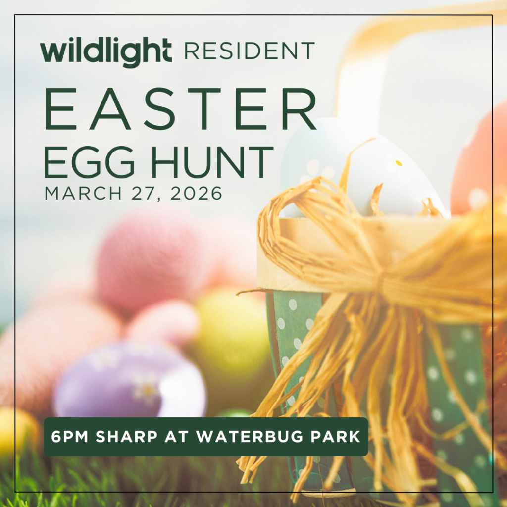 Easter egg hunt flyer featuring decorated eggs in a basket, set for March 27, 2026, at 6pm at Waterbug Park. Hosted by Wildlight Resident, this event highlights the spirit of the Wildlight master planned community.